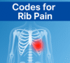 Codes for Rib Pain