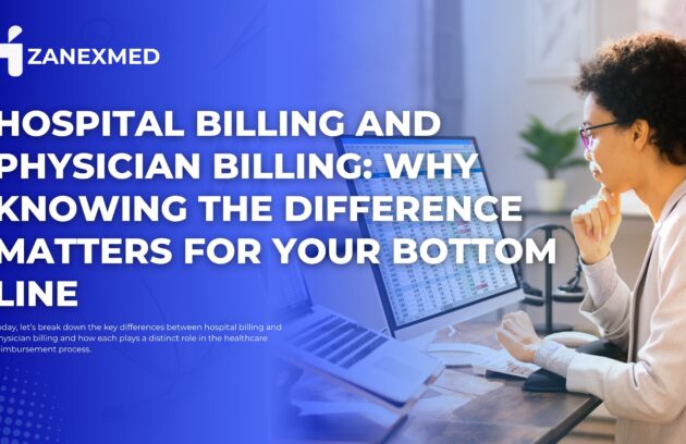 Hospital Billing and Physician Billing