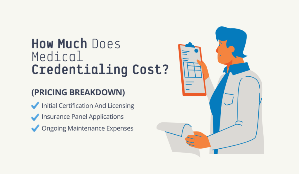 Medical Credentialing Cost